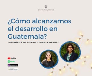 168. ¿Cómo alcanzamos el desarrollo en Guatemala?