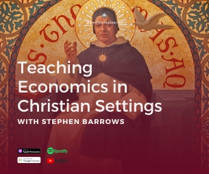 183. Teaching Economics in Christian Settings