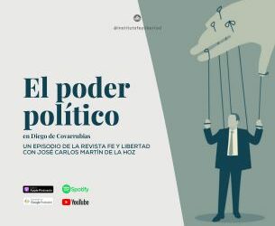 233. «El poder político en Diego de Covarrubias» con José Carlos Martín de la Hoz