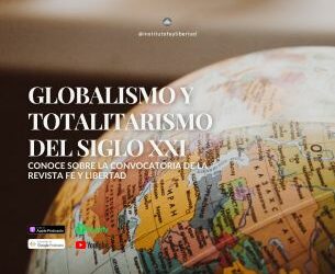 232. Globalismo y totalitarismo del siglo XXI