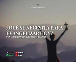 246. ¿Qué se necesita para evangelizar hoy?