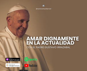 254. Amar dignamente en la actualidad