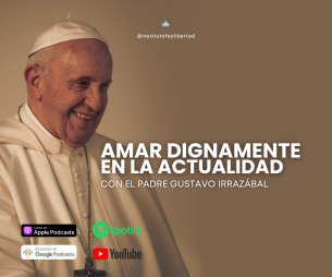 254. Amar dignamente en la actualidad