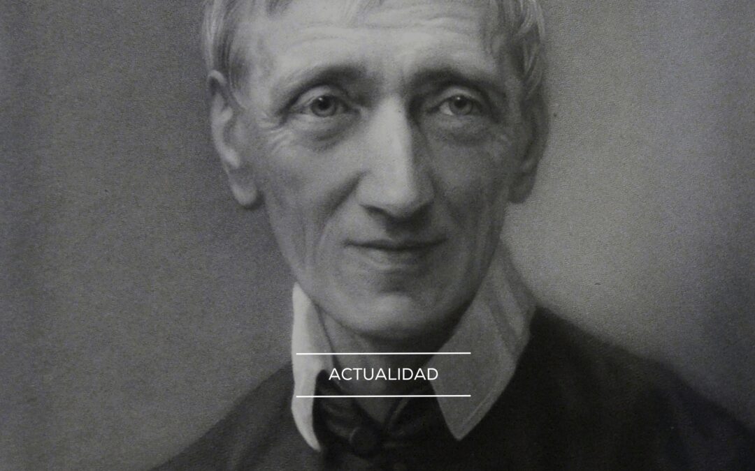 Newman: ¡Nuevo doctor de la Iglesia!