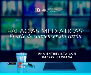 273. Falacias mediáticas: El arte de convencer sin razón con Rafael Párraga