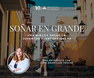 276. Soñar en grande: Una mirada desde la juventud puertorriqueña