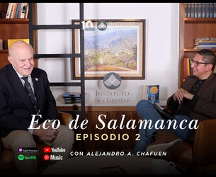 Eco de Salamanca | Ep. 2 | Alejandro Chafuen