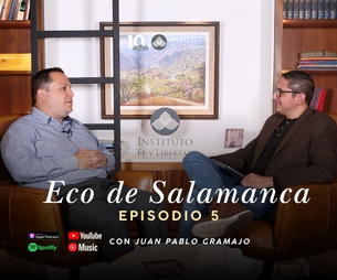 Eco de Salamanca | Ep. 5 | Juan Pablo Gramajo
