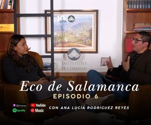 Eco de Salamanca | Ep. 6 | Ana Lucía Rodríguez