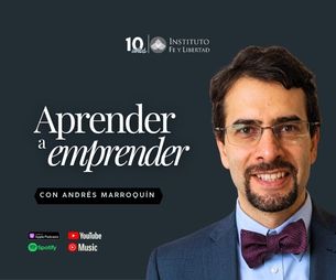 292. Aprender a emprender, con Andrés Marroquín